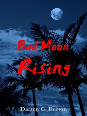 cover image of Bad Moon Rising